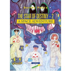 The star of destiny, 2, A space adventure, Davide Ponza