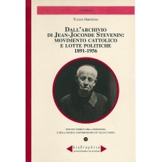 Dall'archivio di Jean-Joconde Stevenin: movimento cattolico e lotte politiche di Tullio Omezzoli