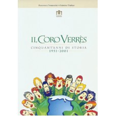 Il Coro Verrès di Autori Vari