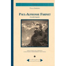 Paul-Alphonse Farinet di Tullio Omezzoli 