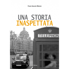 Una storia inaspettata di Fulvio Augusto Marcoz