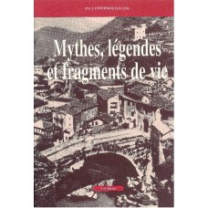 Mythes, légendes, et fragmentes de vie di Pia Lantermoz Faccini