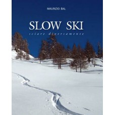 Slowski di Maurizio Bal